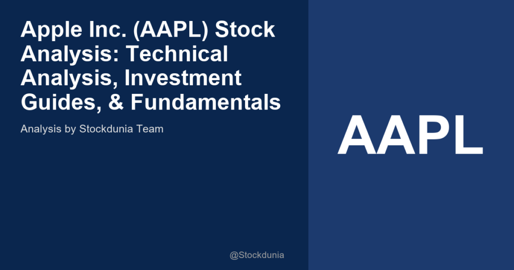 Apple Inc. (AAPL) Stock Analysis: Technical Analysis, Investment Guides, & Fundamentals
